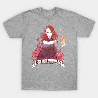 Be Unstoppable T-Shirt